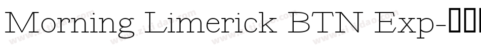 Morning Limerick BTN Exp字体转换